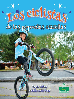cover image of Los ciclistas de las pequeñas estrellas